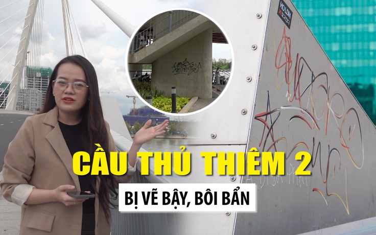 Cầu Thủ Thiêm 2 khánh thành chưa lâu đã bị bôi bẩn, vẽ bậy