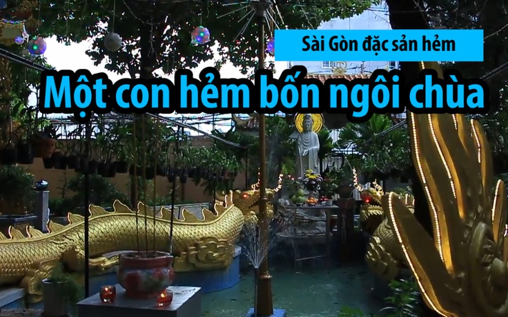 ‘Hẻm thiền’ ở Gò Vấp – Một con hẻm bốn ngôi chùa