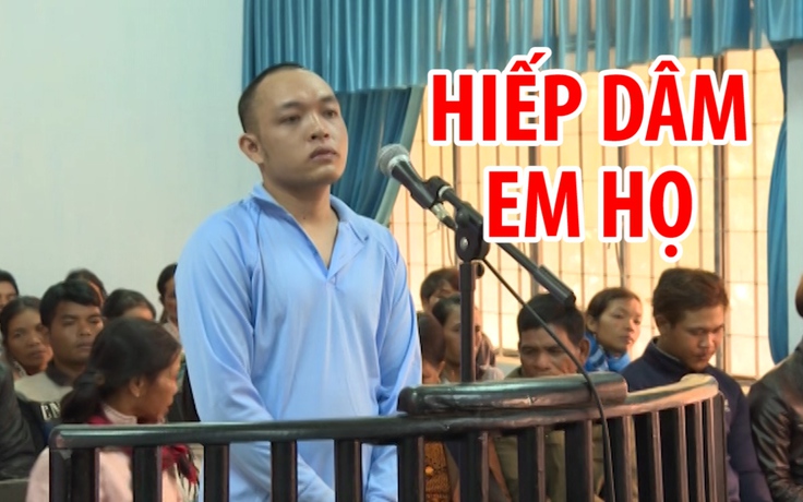 Nhậu xong hiếp dâm em họ, thanh niên lãnh án 10 năm tù giam