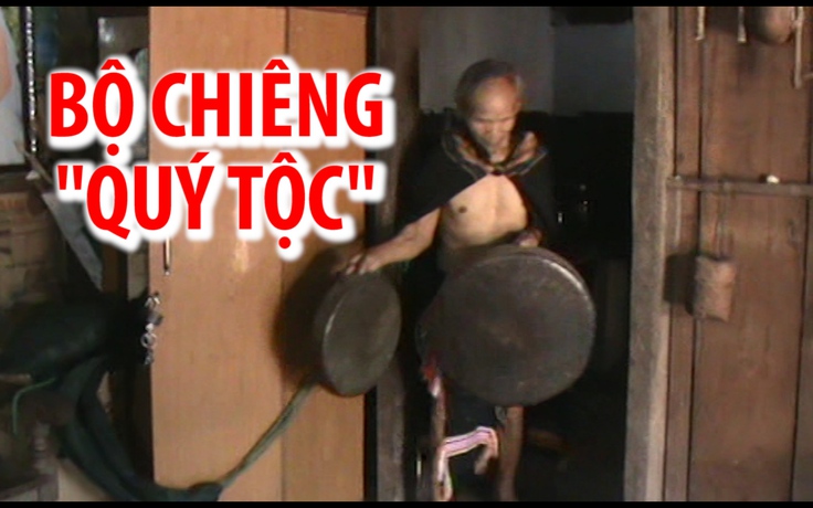 Bộ chiêng “quý tộc” của già làng người Triêng