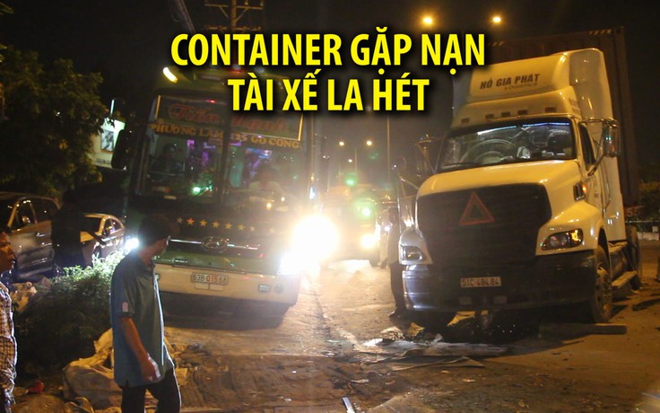 Xe container gặp nạn, tài xế la hét để tránh người dân thương vong