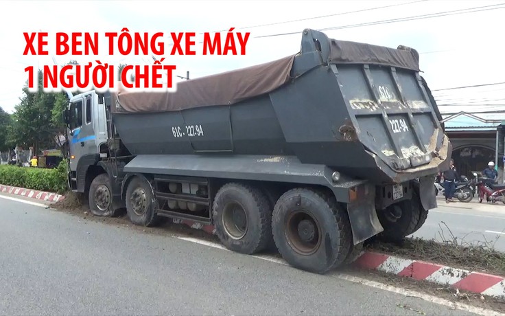 Xe ben tông xe máy, 1 người chết