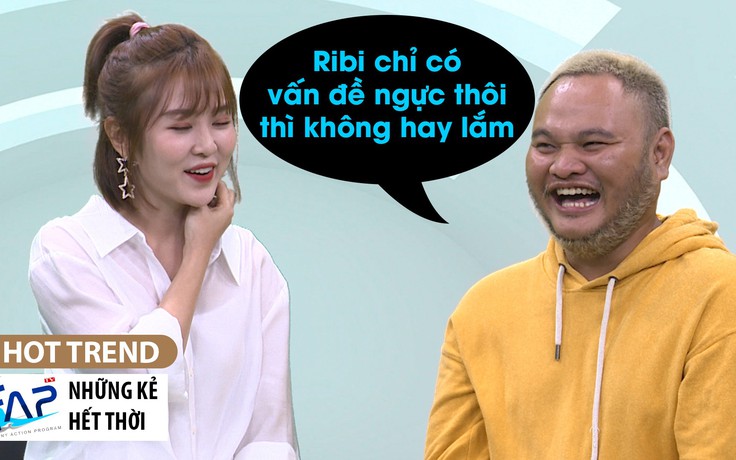 FAPtv lý giải nguyên nhân Ribi Sachi bị ‘dìm hàng’ trong ‘Những kẻ hết thời’