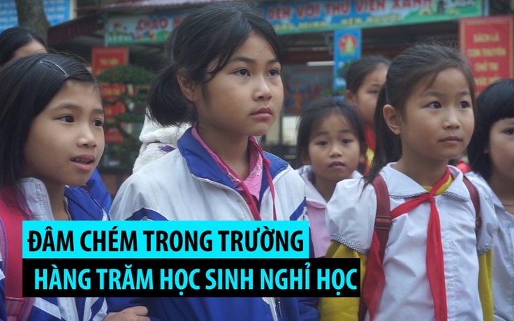 2/3 học sinh nghỉ học sau vụ đâm chém trong trường học ở Thanh Hóa