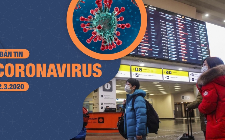 Tạm dừng nhập cảnh người từ Trung Quốc, Hàn Quốc | Bản tin về virus corona ngày 2.3.2020