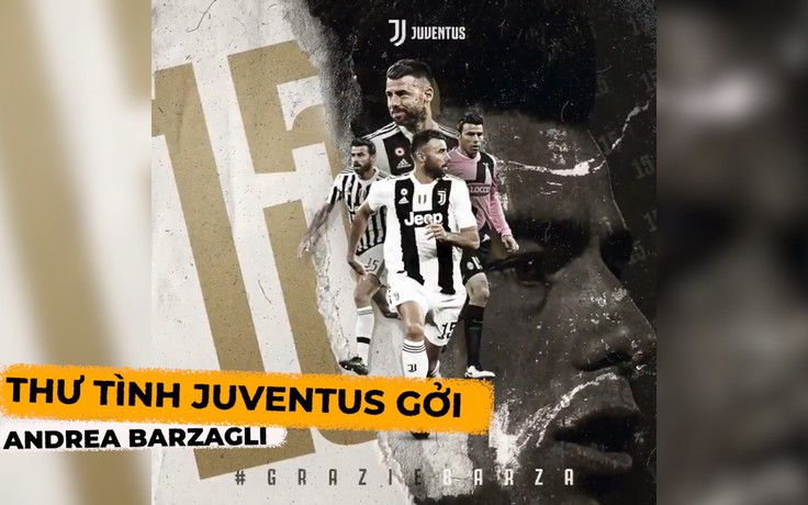 Lời chia tay dễ thương Juventus gởi đến Barzagli