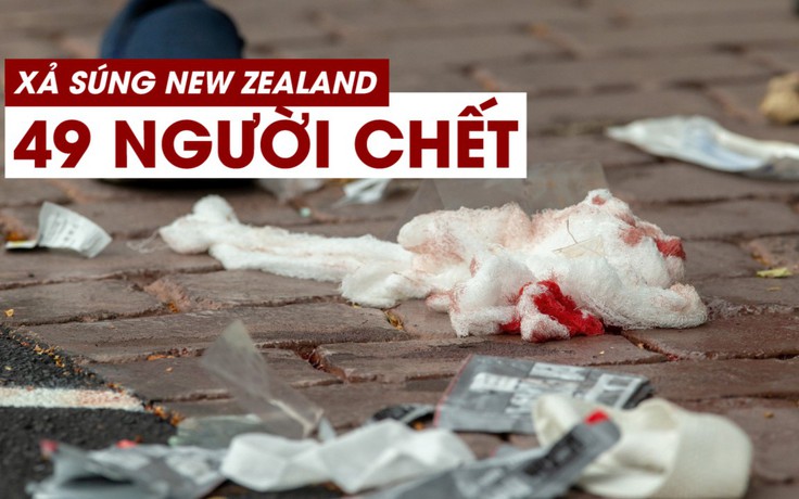 49 người chết trong vụ xả súng 'nghiêm trọng nhất lịch sử' New Zealand