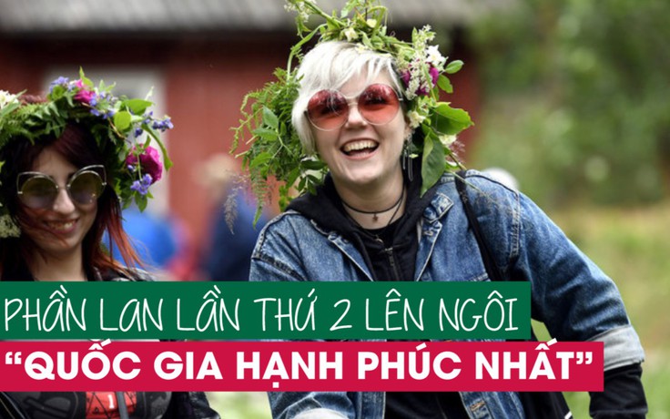 Phần Lan giữ vững vị trí 'đất nước hạnh phúc nhất' thế giới