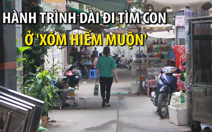 ‘Xóm hiếm muộn’ lặng lẽ ở trung tâm Sài Gòn và hành trình dài tìm con