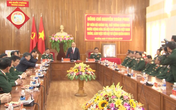 Thủ tướng Nguyễn Xuân Phúc chúc Tết tại Quân khu 5