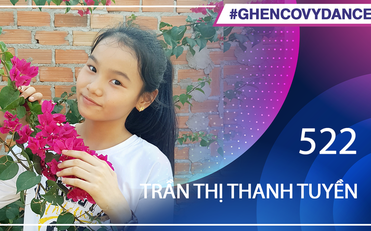 Trần Thị Thanh Tuyền | SBD 522 | Bài thi Em nhảy Ghen Cô Vy