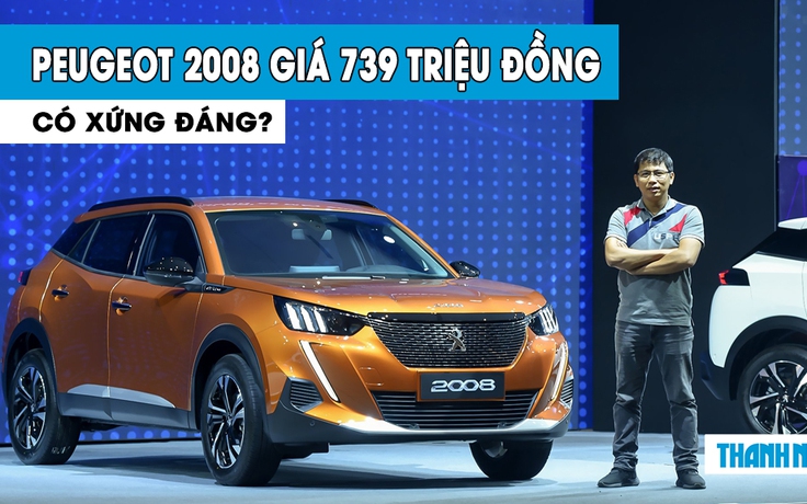 Peugeot 2008 - Xe châu Âu có tương xứng với giá 739 triệu đồng?