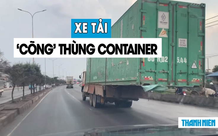 Kinh hoàng xe tải chở… thùng container, phóng ầm ầm trên quốc lộ