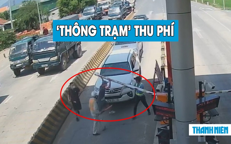 Phẫn nộ nhóm thanh niên ‘táo tợn’ bẻ barie, lái ô tô ngược chiều qua trạm thu phí