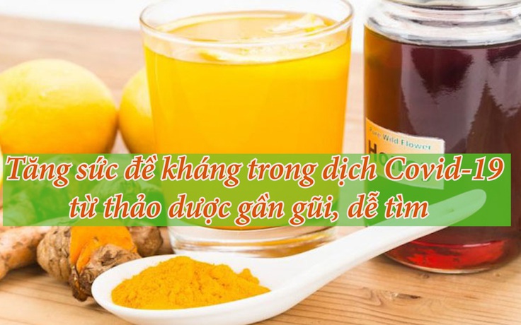 Chanh, nghệ, mật ong thức uống tăng sức đề kháng trong dịch Covid-19