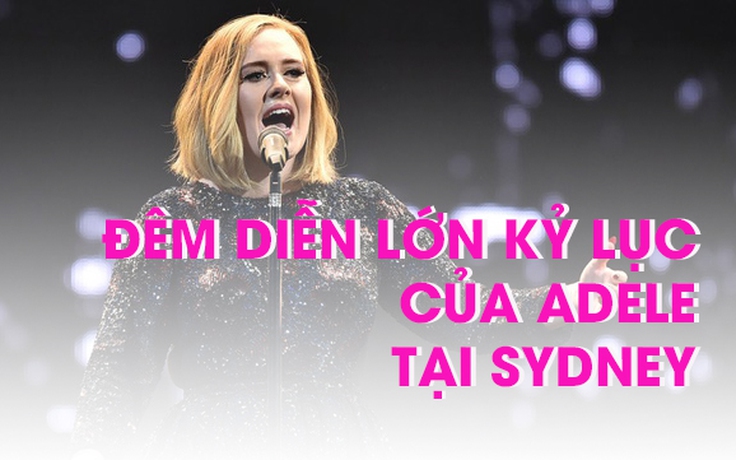 Adele chinh phục hơn 95.000 khán giả Úc