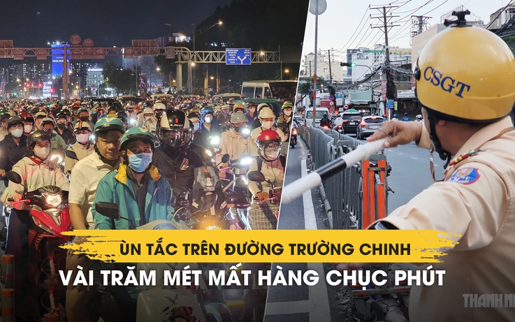 Ùn tắc trên đường Trường Chinh, vài trăm mét mất hàng chục phút