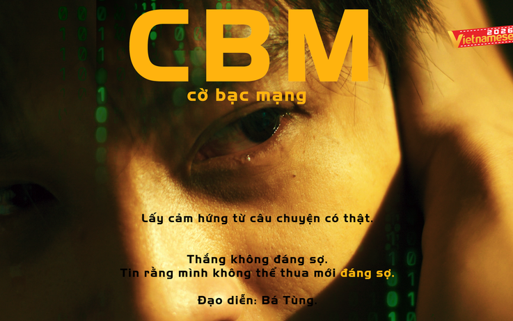 CBM - Cờ bạc mạng | Phim ngắn Vietnamese 2026