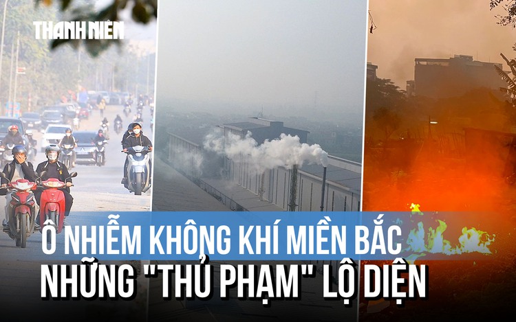 Ô nhiễm không khí ở miền Bắc: Lộ diện 'thủ phạm'