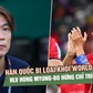 Đội tuyển Hàn Quốc bị loại khỏi World Cup, HLV Hong Myung-bo hứng chỉ trích dữ dội