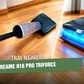 Trải nghiệm H16 Pro Triforce - Máy hút bụi lau nhà cao cấp nhất của Dreame tại Việt Nam