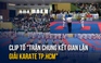 Giám định độc lập vụ phụ huynh tố cáo sai phạm ở giải karate TP.HCM