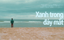 'Xanh trong đáy mắt' | Cuộc thi phim ngắn Vietnamese 2025