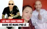 Giang hồ mạng Phú Lê là ai, tại sao đình đám trên YouTube?