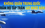 Không quân Trung Quốc rầm rộ tập trận sát Nhật Bản