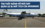 Tìm thấy mảnh vỡ máy bay Myanmar mất tích