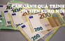 Bạn có biết tiền euro mới 'ra lò' như thế nào?