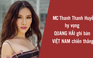 MC Thanh Thanh Huyền hy vọng Quang Hải tỏa sáng, Việt Nam chiến thắng