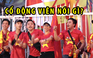 Cổ động viên nghĩ gì về đội tuyển U.23 Việt Nam
