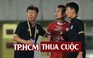 TP.HCM thua trận, HLV Chung Hae-seong nổi nóng và lời xin lỗi kịp thời