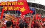 Khoảng 3.000 CĐV cổ vũ đội tuyển Việt Nam tại sân Thammasat