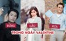 Sao Việt ghét nhất điều gì trong ngày Valentine?