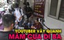 YouTuber vây quanh “cua dì 3” suốt nhiều tháng trời