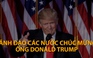 Lãnh đạo các nước chúc mừng ông Donald Trump