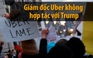 Giám đốc Uber bỏ hội đồng kinh doanh của Tổng thống Trump