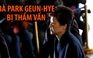 Bà Park Geun-hye xin lỗi người dân trước khi bị thẩm vấn