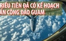 Triều Tiên công bố kế hoạch tấn công đảo Guam