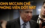 Vì sao Thượng nghị sĩ McCain chê phóng viên 'dốt nát'?