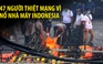Nổ nhà máy pháo hoa Indonesia, 47 người thiệt mạng
