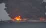 Va chạm tàu chở dầu Iran, 32 người mất tích