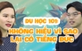 Du học 101: Thị trường việc làm không quá khắc nghiệt, cơ hội rộng mở tại Đức