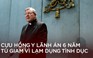 Lạm dụng tình dục trẻ em, cựu hồng y George Pell nhận án 6 năm tù giam