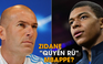 Chủ tịch Real tin Zidane có thể “quyến rũ” Mbappe, vì sao?