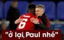 Solskjaer: “Pogba quyết tâm thành công cùng Man United“