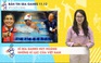 Bản tin SEA Games 11.12 | Những cái nhất của Việt Nam, Ánh Viên được vinh danh