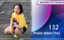 Phan Minh Thư | SBD 132 | Bài thi Em nhảy Ghen Cô Vy